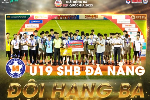 U19 SHB Đà Nẵng giành Huy chương Đồng giải Vô địch U19 Quốc gia 2023