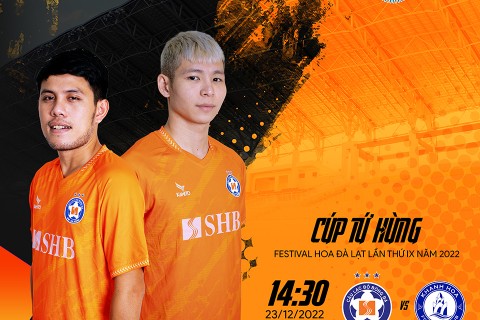 SHB Đà Nẵng gặp Khánh Hoà tại giải bóng đá Cúp Tứ Hùng chào mừng Festival Hoa Đà Lạt năm 2022.