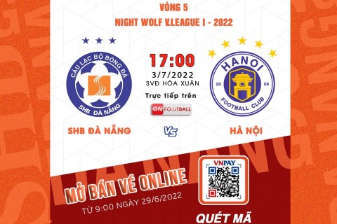 Mở bán vé online Vòng 5: SHB Đà Nẵng vs Hà Nội